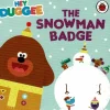 Hey Duggee The Snowman Badge Book Clearance