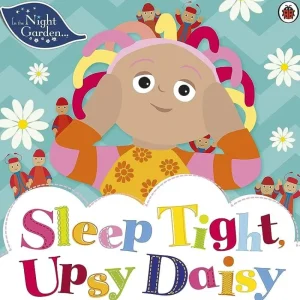 In the Night Garden Sleep Tight Upsy Daisy Book Sale