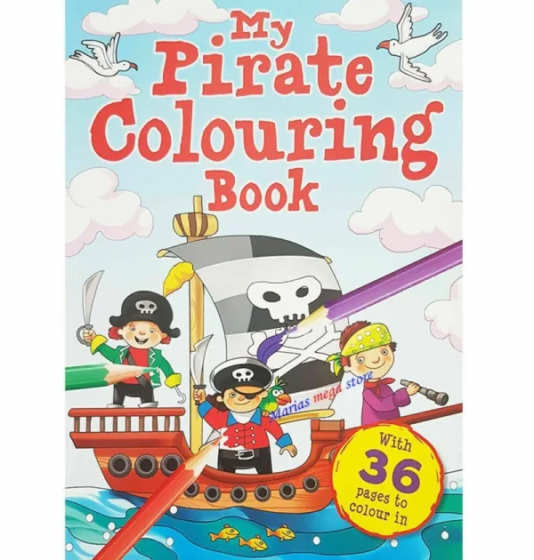 Art and Crafts My Pirate Children s Colouring Book Clearance
