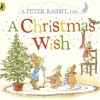 Children's Books Peter Rabbit A Christmas Wish Hardback Book Best
